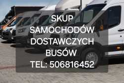 SKUP BUSÓW SAMOCHODÓW DOSTAWCZYCH DOSTAWCZE BUSY