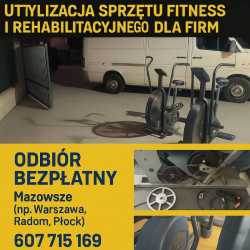 Utylizacja sprzętu fitness i rehabilitacyjnego dla