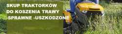 SKUP TRAKTORKÓW DO KOSZENIA TRAWY TRAKTORKI TRAKTO