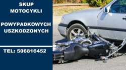 SKUP MOTOCYKLI PO WYPADKU ROZBITYCH USZKODZONYCH 