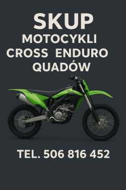SKUP MOTOCYKLI CROSS CROSSY ENDURO QUADÓW ATV 