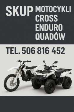 SKUP MOTOCYKLI CROSS CROSSY CROSSÓW ENDURO QUADÓW 