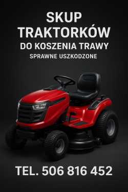 SKUP TRAKTORKÓW DO TRAWY, KOSIAREK, TRAKTOREK OGRO