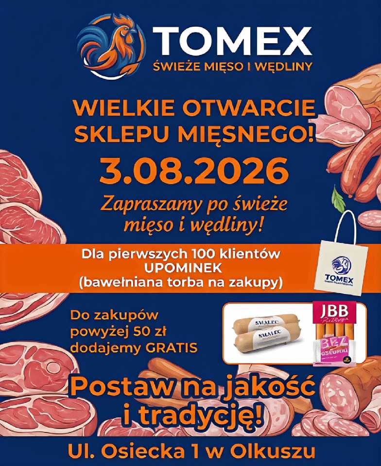 Otwarcie nowego sklepu mięsnego Tomex Ul osiecka 1 w Olkuszu