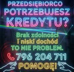KREDYT DLA FIRM DO 200 000 ZŁ, BRAK DOCHODU TO NIE