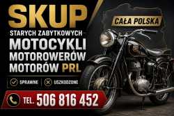 SKUP STARYCH ZABYTKOWYCH MOTOCYKLI MOTOROWERÓW PRL