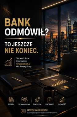 BANK ODMÓWIŁ KREDYTU? TO JESZCZE NIE KONIEC.